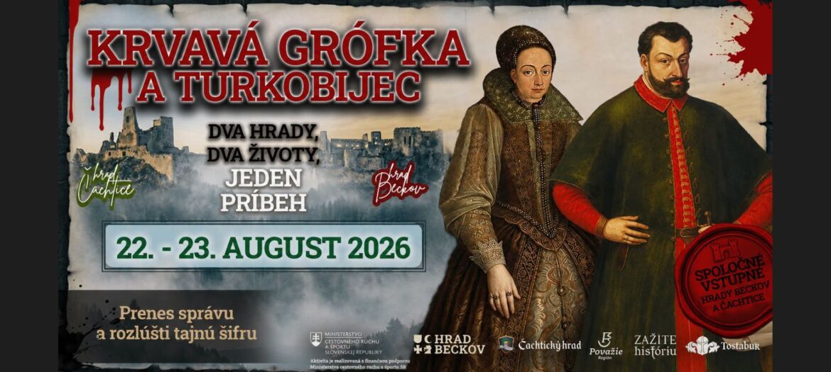 Pozvánka na podujatie Krvavá grófka a Turkobijec
