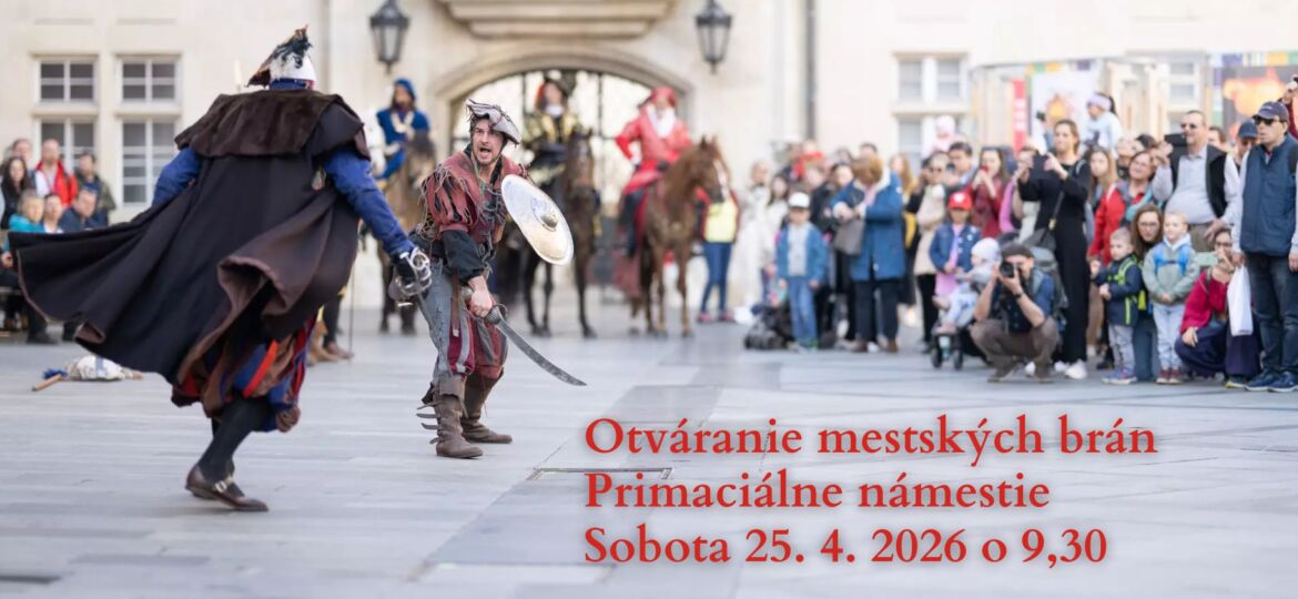Pozvánka na podujatie Otváranie mestských brán 2026, šermiari Tostabur
